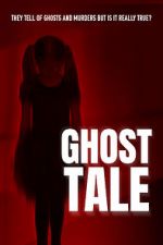 Watch Ghost Tale 5movies