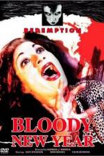 Watch Bloody New Year 5movies