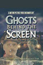 Watch Ghosts Behind the Screen 5movies