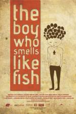 Watch The Boy Who Smells Like Fish 5movies