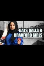 Watch Bats, Balls and Bradford Girls 5movies