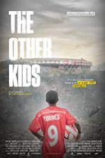 Watch The Other Kids 5movies