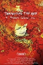 Watch Tormenting the Hen 5movies