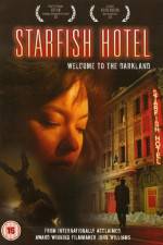 Watch Starfish Hotel 5movies