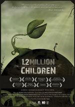 Watch 1,2 Million Children 5movies