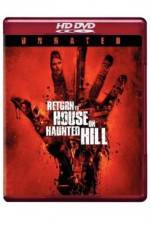 Watch Return to House on Haunted Hill 5movies