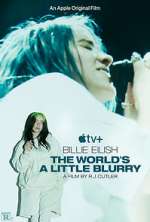 Watch Billie Eilish: The World's a Little Blurry 5movies