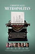 Watch Chronically Metropolitan 5movies