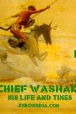 Watch Chief Washakie: His Life and Times 5movies