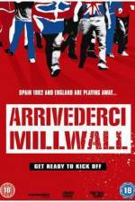 Watch Arrivederci Millwall 5movies