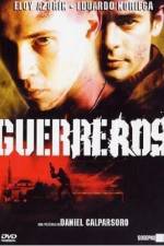 Watch Guerreros 5movies