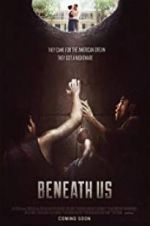Watch Beneath Us 5movies