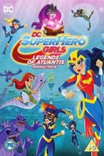 Watch DC Super Hero Girls: Legends of Atlantis 5movies
