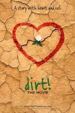 Watch Dirt The Movie 5movies