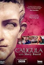 Watch Caligula with Mary Beard 5movies