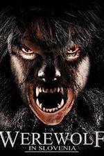 Watch A Werewolf in Slovenia 5movies
