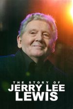 The Story of Jerry Lee Lewis 5movies