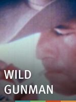 Watch Wild Gunman 5movies