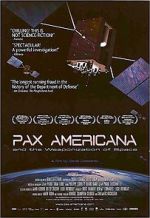 Watch Pax Americana and the Weaponization of Space 5movies