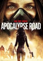 Watch Apocalypse Road 5movies