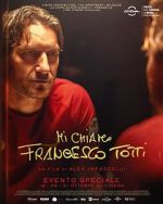 Watch My Name Is Francesco Totti 5movies