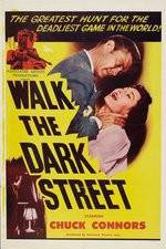 Watch Walk the Dark Street 5movies