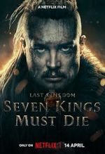 Watch The Last Kingdom: Seven Kings Must Die 5movies