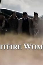 Watch Spitfire Women 5movies