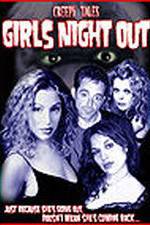 Watch Creepy Tales: Girls Night Out 5movies