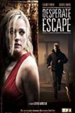 Watch Desperate Escape 5movies