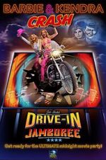 Watch Barbie & Kendra Crash Joe Bob's Drive-In Jamboree 5movies