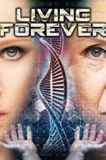 Watch Living Forever 5movies