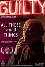 Watch All Those Small Things 5movies