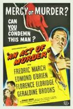 Watch An Act of Murder 5movies