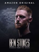 Watch Ben Stokes: Phoenix from the Ashes 5movies
