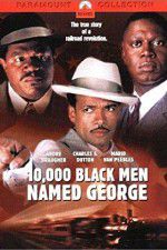 Watch 10,000 Black Men Named George 5movies