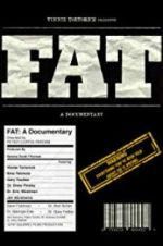 Watch FAT: A Documentary 5movies