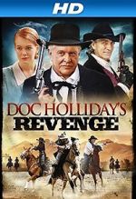 Watch Doc Holliday\'s Revenge 5movies