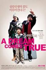 Watch A Dream Comes True 5movies