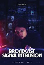 Watch Broadcast Signal Intrusion 5movies