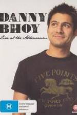 Watch Danny Bhoy Live At The Athenaeum 5movies