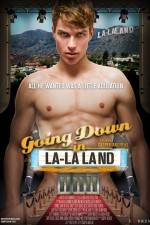 Watch Going Down in LA-LA Land 5movies