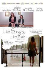 Watch Like Sunday, Like Rain 5movies