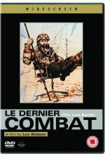 Watch Le dernier combat 5movies