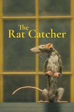 Watch The Ratcatcher (Short 2023) 5movies