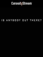 Watch Is Anybody Out There? 5movies