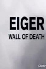 Watch Eiger: Wall of Death 5movies