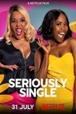 Watch Seriously Single 5movies