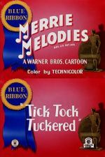 Watch Tick Tock Tuckered (Short 1944) 5movies