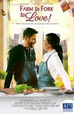 Watch Farm to Fork to Love 5movies